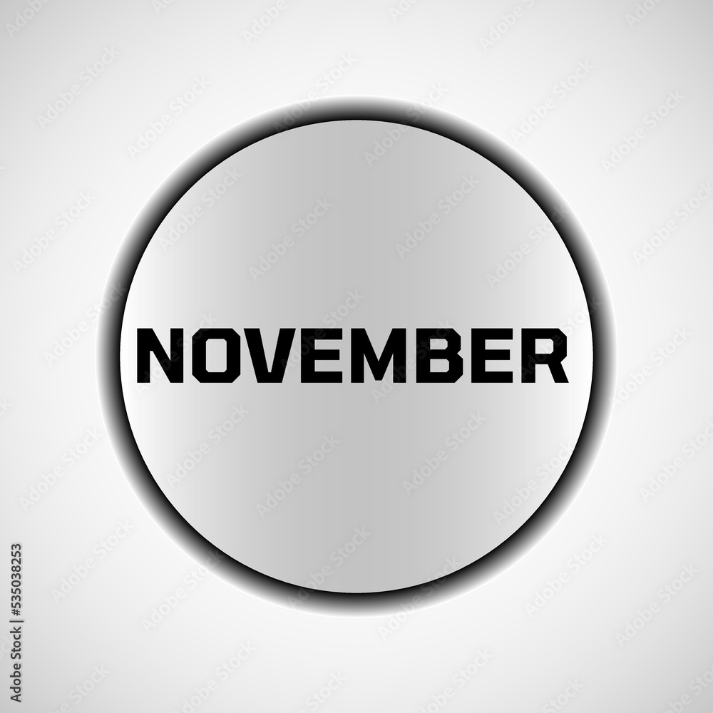 Month November in circle isolated on white background Month November in circle isolated on white background