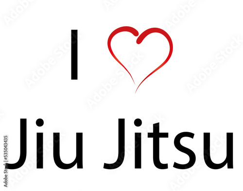 I love Jiu Jitsu photo