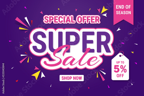 Super sale banner design for discount promotion, Up to 5% percentage off Sale. Discount offer price sign. Special offer symbol. Vector illustration of a discount tag badge