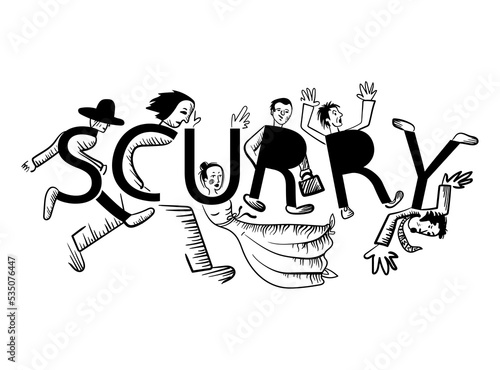 Word- Scurry. The letters are depicted in the form of people, someone is running, hurrying, fussing, someone has fallen. The drawing is made in black.Vector illustration isolated on a white background