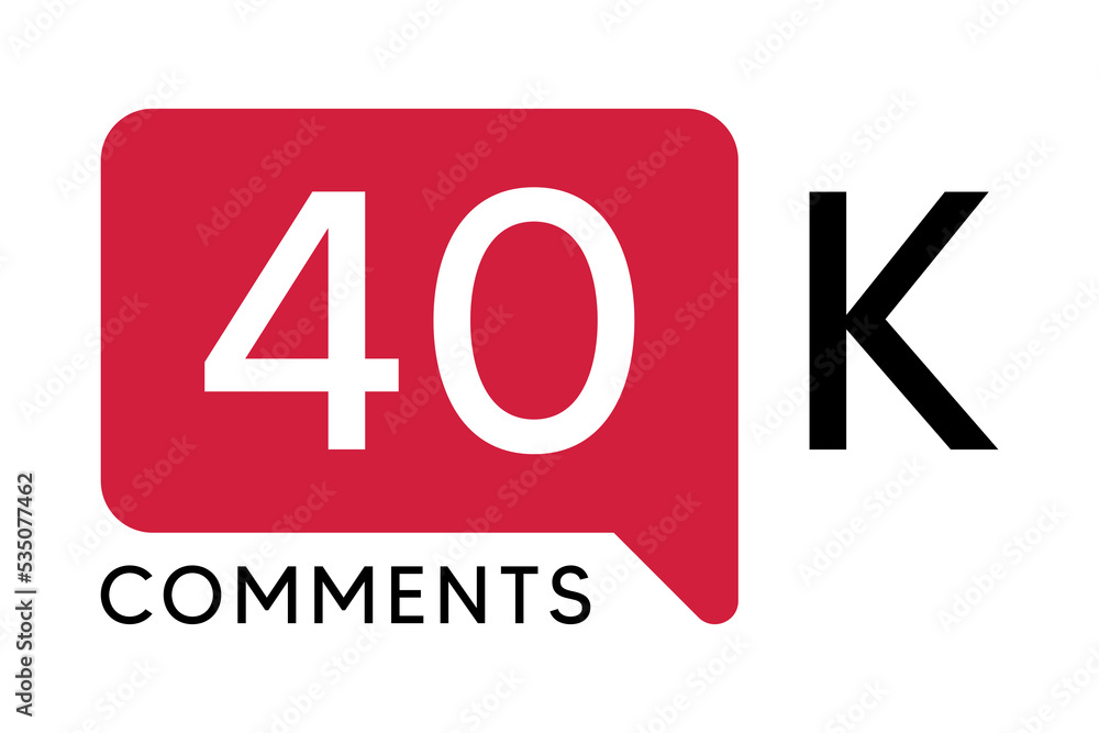 40K Comment banner template Vector illustration. Social Media Text. Amazing red color symbol on a white background 40K Comment banner template Vector illustration. Social Media Text. Amazing red color symbol on a white background