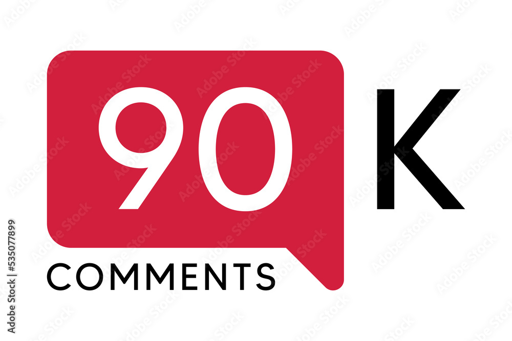 90K Comment banner template Vector illustration. Social Media Text. Amazing red color symbol on a white background 90K Comment banner template Vector illustration. Social Media Text. Amazing red color symbol on a white background