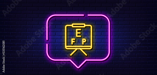 Neon light speech bubble. Vision board line icon. Oculist eye clinic sign. Optometry symbol. Neon light background. Vision board glow line. Brick wall banner. Vector