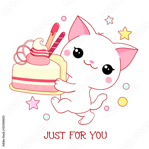 Cute yummy card in kawaii style. Lovely cat with cake. Inscription Just for you. Can be used for t-shirt print, stickers. Vector illustration EPS8
