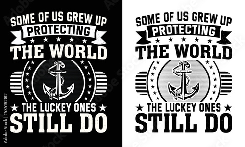 Some of us grew up protecting the world T-shirt design.