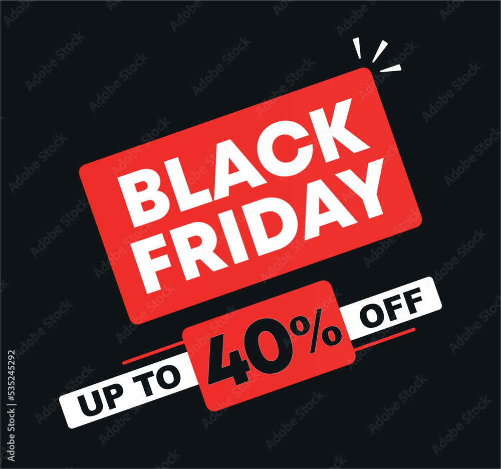 Obraz premium 40% off. Vector Black Friday sales. Price discount ad illustration. Campaign for stores, retail. Social media, poster