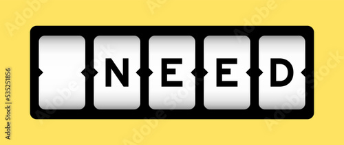 Black color in word need on slot banner with yellow color background
