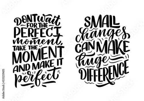 Set with hand drawn lettering quotes in modern calligraphy style about business motivation. Inspiration slogans for print and poster design. Vector