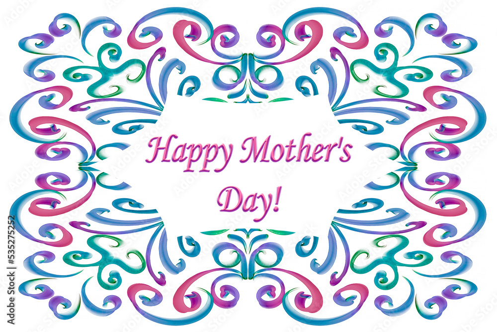 Happy mother's day! Postcard template, colored background,beauthiful ornament, space for text Happy mother's day! Postcard template, colored background,beauthiful ornament, space for text