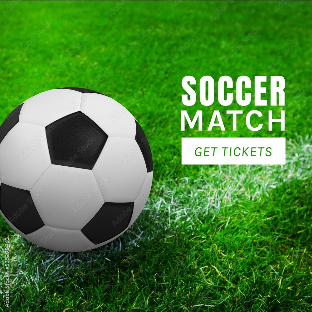 Obraz premium Composition of soccer match get tickets text with football on pitch
