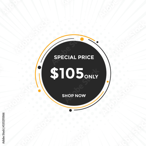 $105 USD Dollar Month sale promotion Banner. Special offer, 105 dollar month price tag, shop now button. Business or shopping promotion marketing concept 