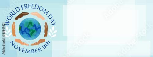 World freedom day background vector illustration with Earth globe and diverse hands. Flat cartoon style banner with copy space for text. Celebration card with typography