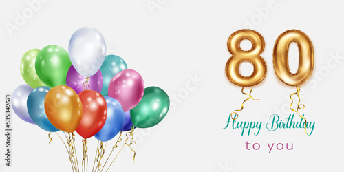 Festive birthday illustration with colored helium balloons, big number 80 golden foil balloon and inscription Happy Birthday on white background photo