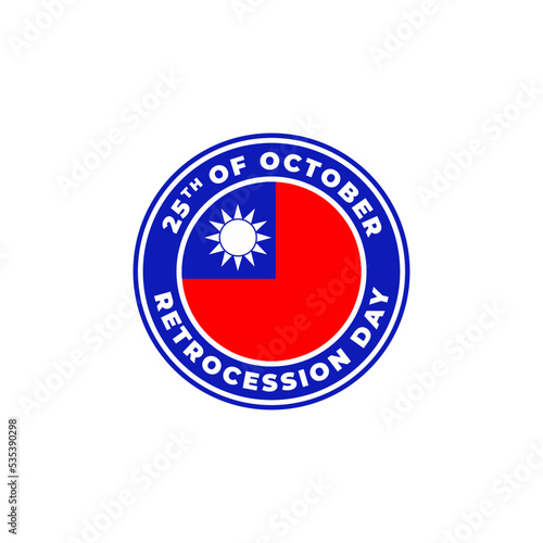 Taiwan retrocession day 25 October. Circle Flag logo icon vector illustration