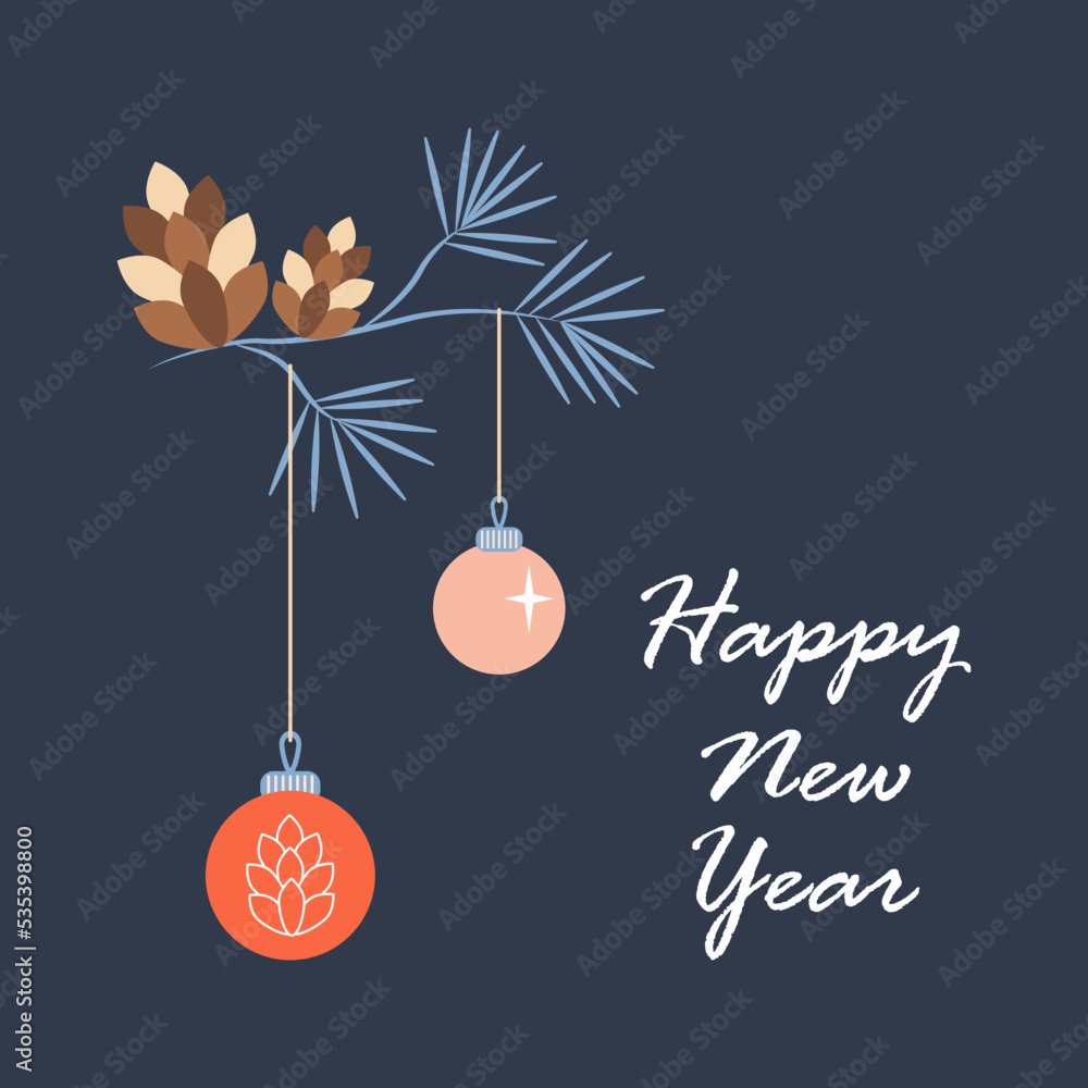 card a Happy New Year with Pine Branch and Balls