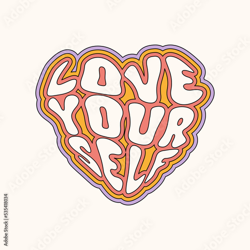 Love Yourself retro slogan in heart shape. Vintage inspirational text for t shirt, poster, sticker, card, blog, cosmetics. Trendy vector illustration. Pastel colors 