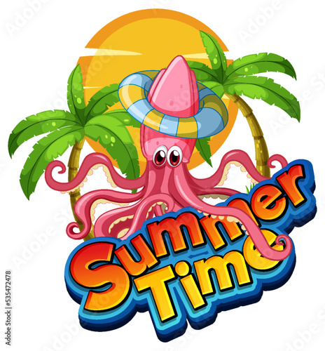 Octopus cartoon character with summer time word