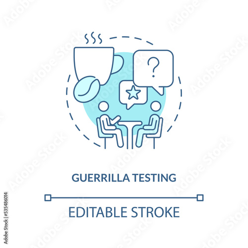 Guerrilla testing turquoise concept icon. Real client usability feedback. Live survey abstract idea thin line illustration. Isolated outline drawing. Editable stroke. Arial, Myriad Pro-Bold fonts used