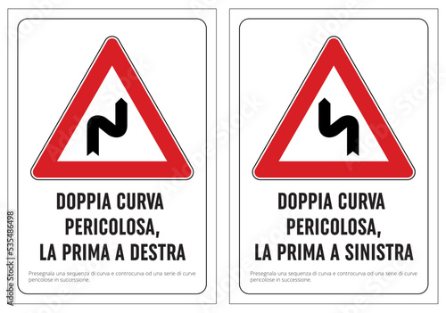 Doppia curva pericolosa a destra o sinistra, città, paese, villaggio, metropoli, campagne, colline