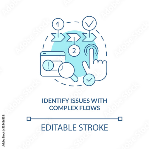Determine issues with complex flows turquoise concept icon. Check mistakes abstract idea thin line illustration. Isolated outline drawing. Editable stroke. Arial, Myriad Pro-Bold fonts used