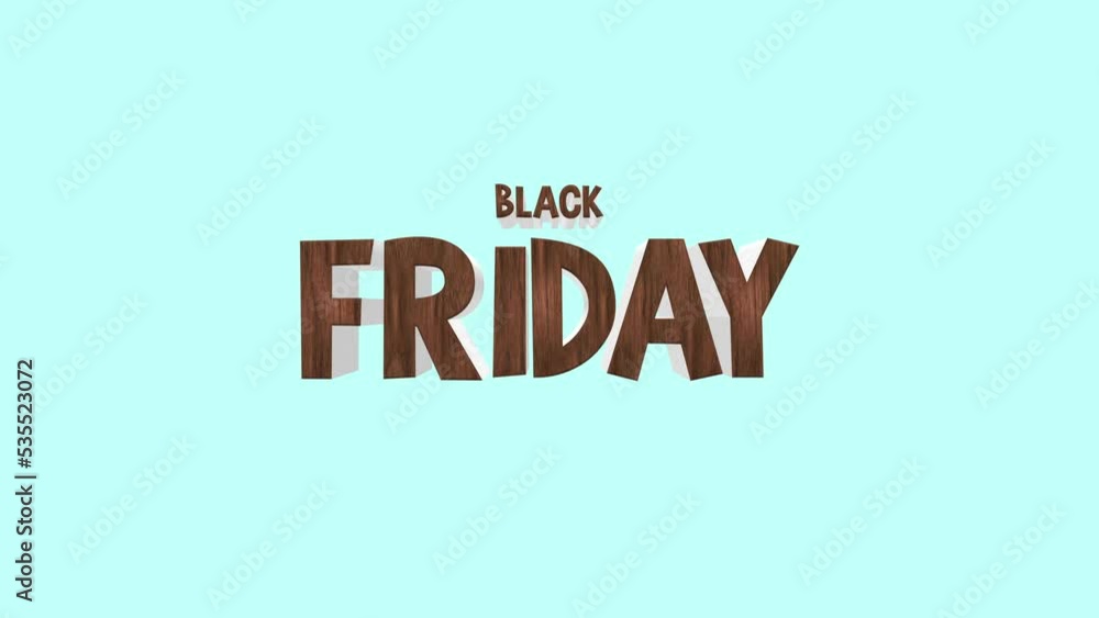 Wood Black Friday cartoon text on green gradient color, motion abstract business, promo and holidays style background Wood Black Friday cartoon text on green gradient color, motion abstract business, promo and holidays style background
