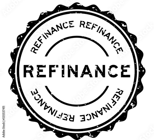 Grunge black refinance word round rubber seal stamp on white background