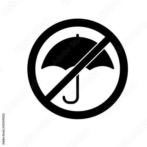 No umbrella sign. Vector illustration of crossed out circle sign with umbrella icon inside. Umbrella not allowed. Prohibition symbol isolated on white background.