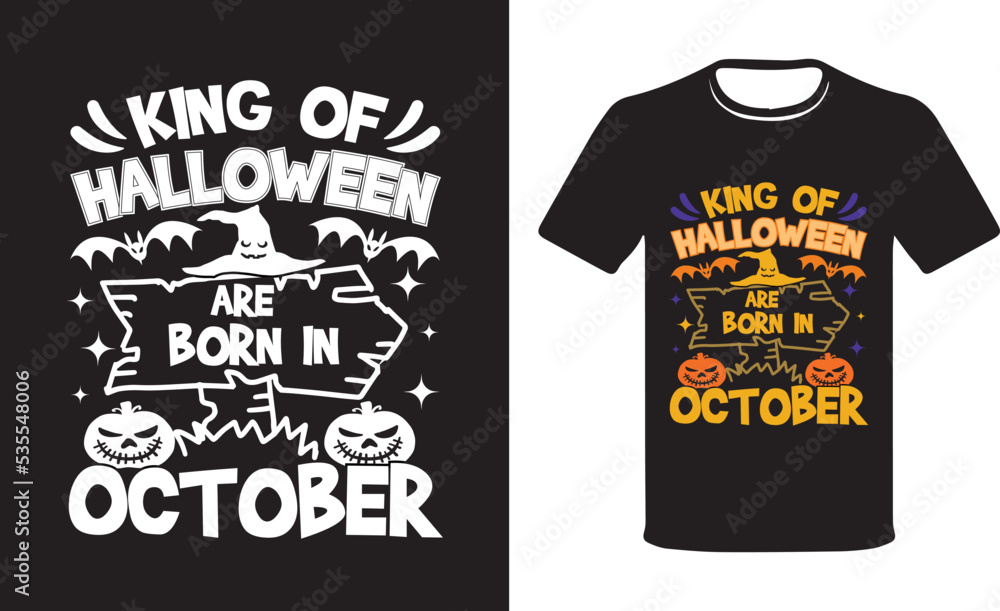 Kings of Halloween are Born in October Funny Pumpkin Lover  October Birthday T-shirt.