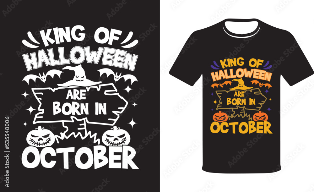 Kings of Halloween are Born in October Funny Pumpkin Lover October Birthday T-shirt. Kings of Halloween are Born in October Funny Pumpkin Lover October Birthday T-shirt.