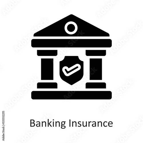 Banking Insurance Solid Vector Icon Design illustration on White background. EPS 10 File