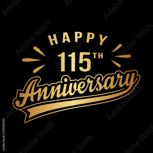Happy 115th Anniversary. 115 years anniversary design template. Vector and illustration.