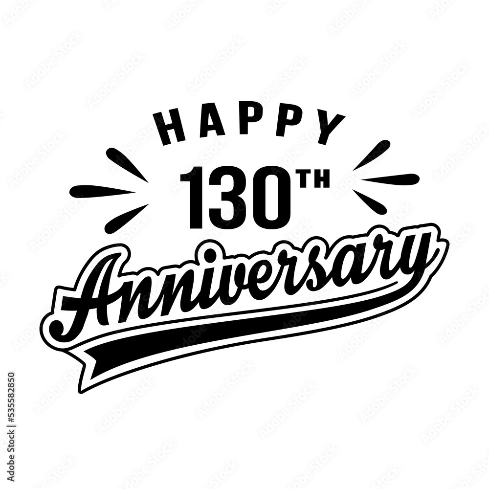 Happy 130th Anniversary. 130 years anniversary design template. Vector and illustration.