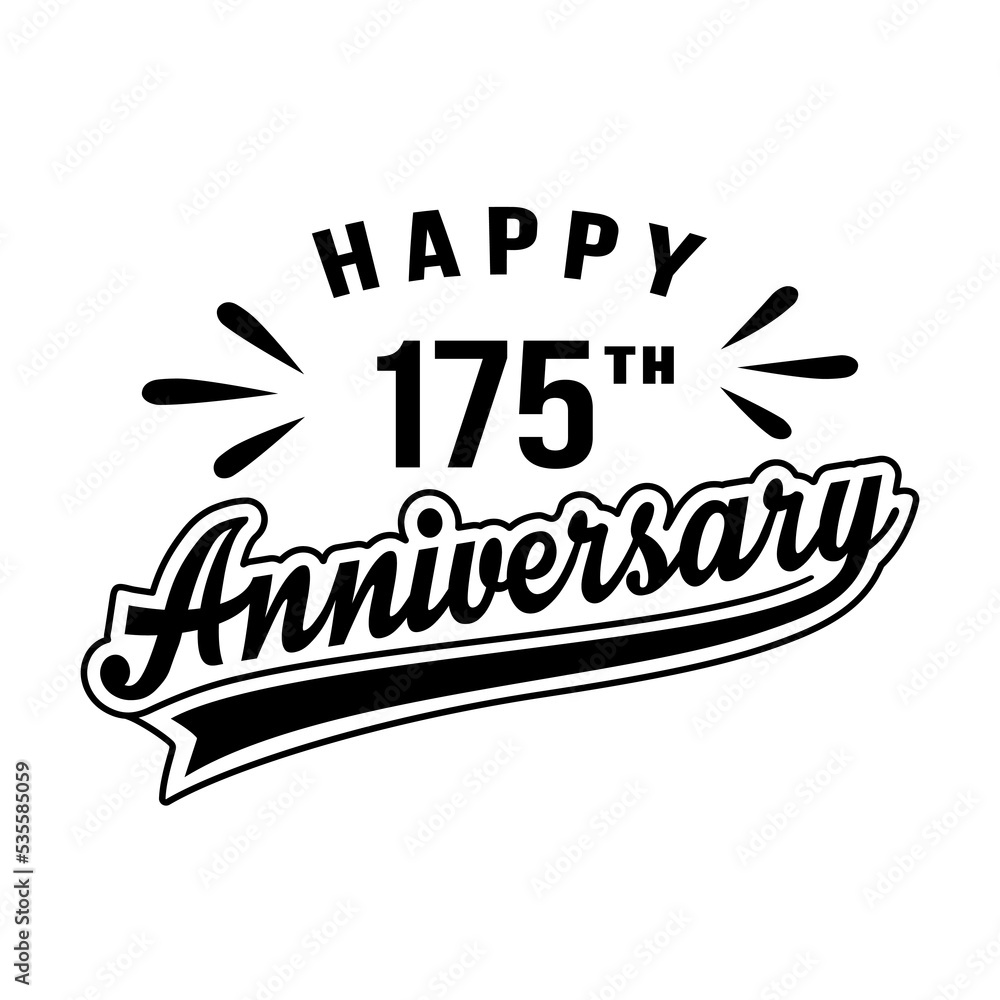 Happy 175th Anniversary. 175 years anniversary design template. Vector and illustration.