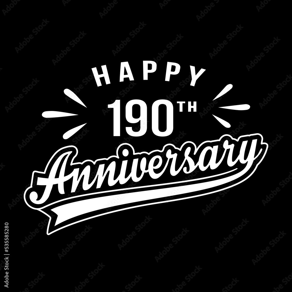 Happy 190th Anniversary. 190 years anniversary design template. Vector and illustration. Happy 190th Anniversary. 190 years anniversary design template. Vector and illustration.