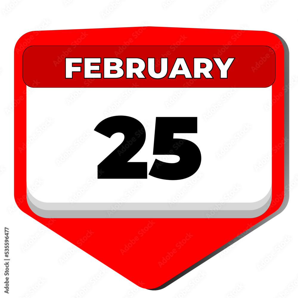 25 February vector icon calendar day. 25 date of February. Twenty fifth day of February. 25th date number. 25 day calendar. Twenty five date. Vector illustration 25 February vector icon calendar day. 25 date of February. Twenty fifth day of February. 25th date number. 25 day calendar. Twenty five date. Vector illustration