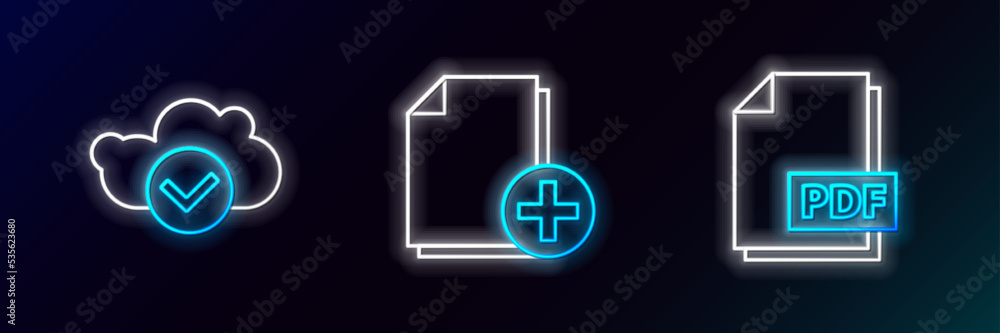 Set line PDF file document, Cloud with check mark and Add new icon. Glowing neon. Vector