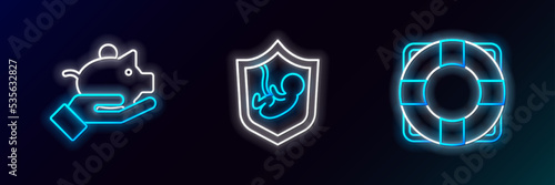 Set line Lifebuoy, Piggy bank in hand and insurance with shield icon. Glowing neon. Vector