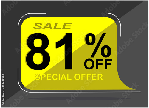 Sale tag 81% eighty one percent off, vector illustration, balloon shape.