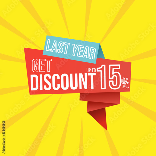 Discount last year up to 15 percent red banner with floating ribbon banner for promotions and offers.