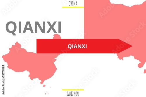 Qianxi: Illustration mit dem Namen der chinesischen Stadt Qianxi in der Provinz Guizhou photo