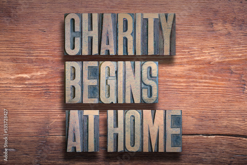 charity begins at home wood