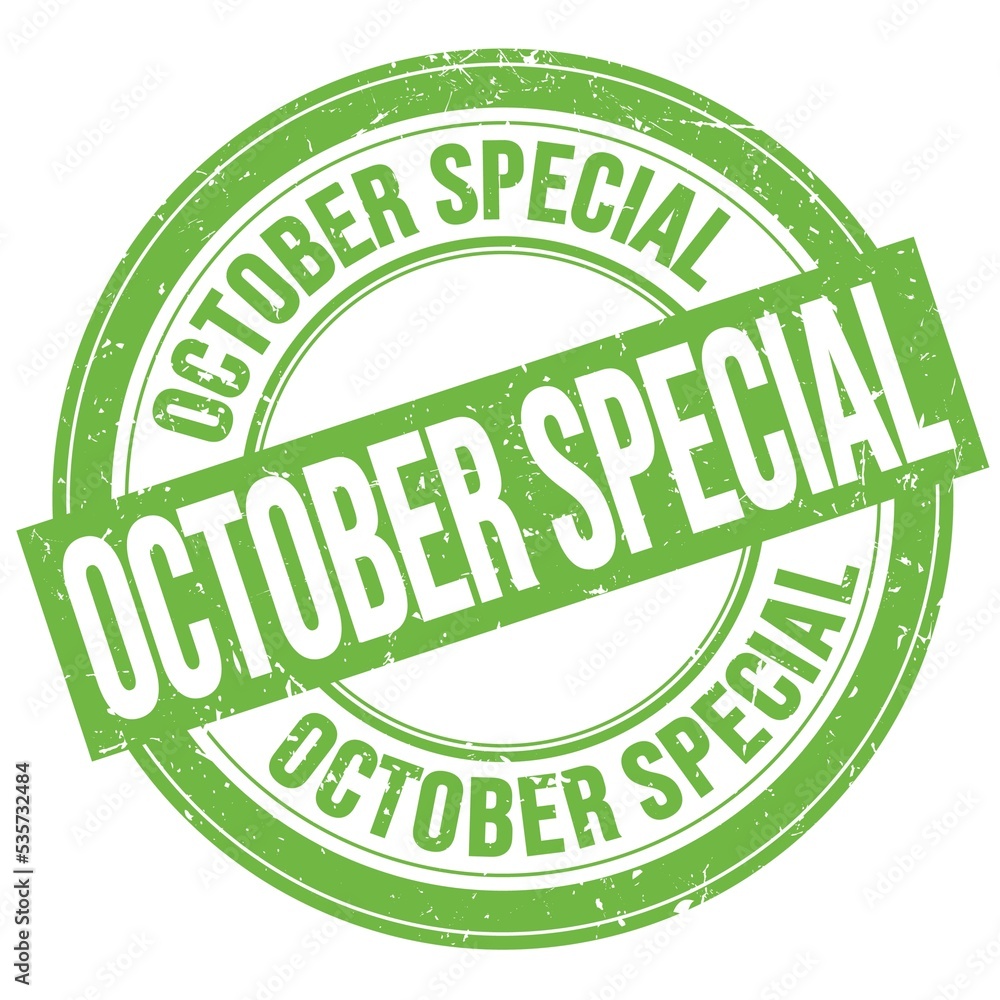 OCTOBER SPECIAL text written on green round stamp sign OCTOBER SPECIAL text written on green round stamp sign