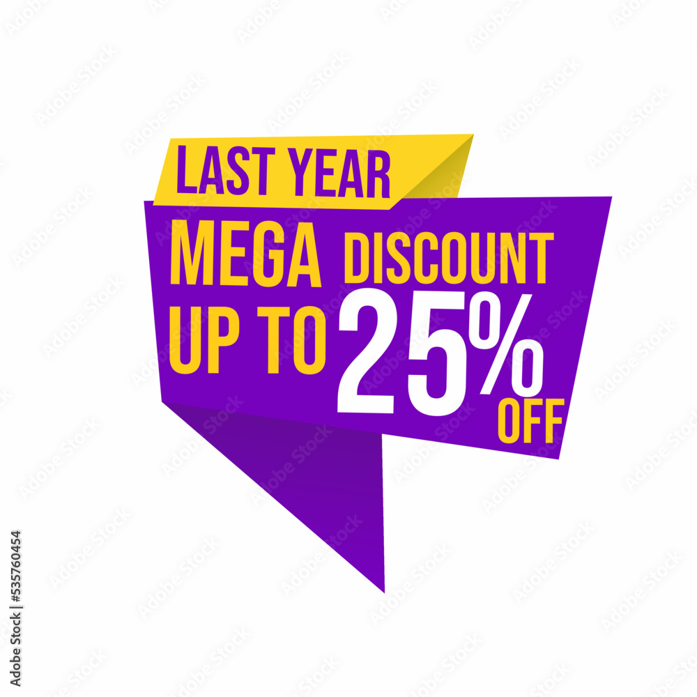 mega discount up to 25 percent last year with floating ribbon banner for promotions and offers. mega discount up to 25 percent last year with floating ribbon banner for promotions and offers.