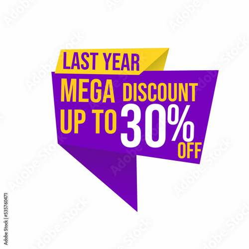 mega discount up to 30 percent last year with floating ribbon banner for promotions and offers. © qaeudigital