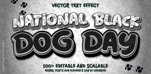 1st OCT, National Black Dog Day text, editable black and white dog style font letters template Dalmatian background. Ready design for banner, poster, graphic tee, social media, branding, store, card