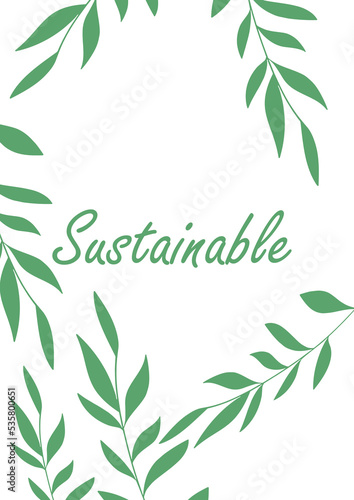 sustainable framed by green leaves illustration