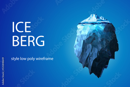 Iceberg futuristic polygonal illustration on blue background. The glacier is a metaphor, there is a lot of work behind success.