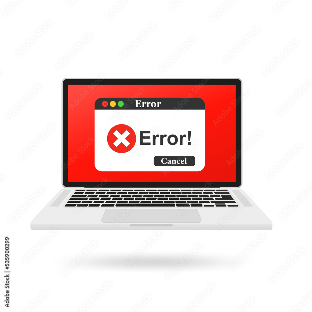 Error for sites, computer error, with cancel button on laptop. Vector illustration Error for sites, computer error, with cancel button on laptop. Vector illustration