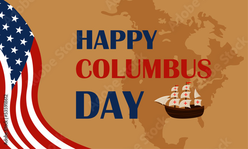 Happy Columbus Day Poster with brown color. Suitable to use on Columbus day event