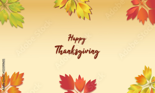 Happy Thanksgiving holiday design with bright autumn leaves and greeting text. Vector illustration.